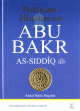 Precieuses histoires sur Abu Bakr As-Siddiq