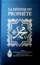 La defense du Prophete Muhammad (SAW)