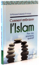 Comment embrasser l'islam
