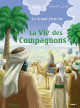 Le Grand Livre de La Vie des Compagnons (Bilingue francais/arabe) - Tome 1 -