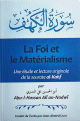 La foi et le materialisme : une etude et lecture originale de la sourate al-Kahf