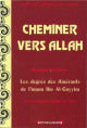 Cheminer Vers Allah
