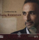 Conferences de Tariq Ramadan (CD 2 - MP3 Audio)