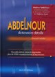 Dictionnaire Abdelnour francais - arabe (Dictionnaire detaille)